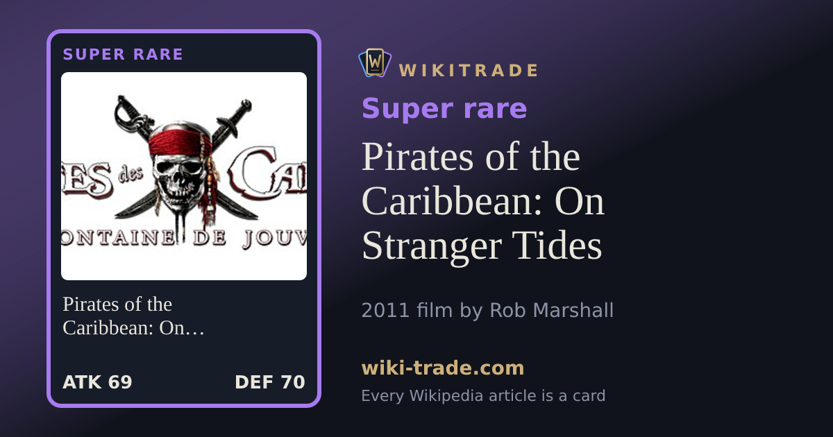 Pirates of the Caribbean: On Stranger Tides — Super rare card