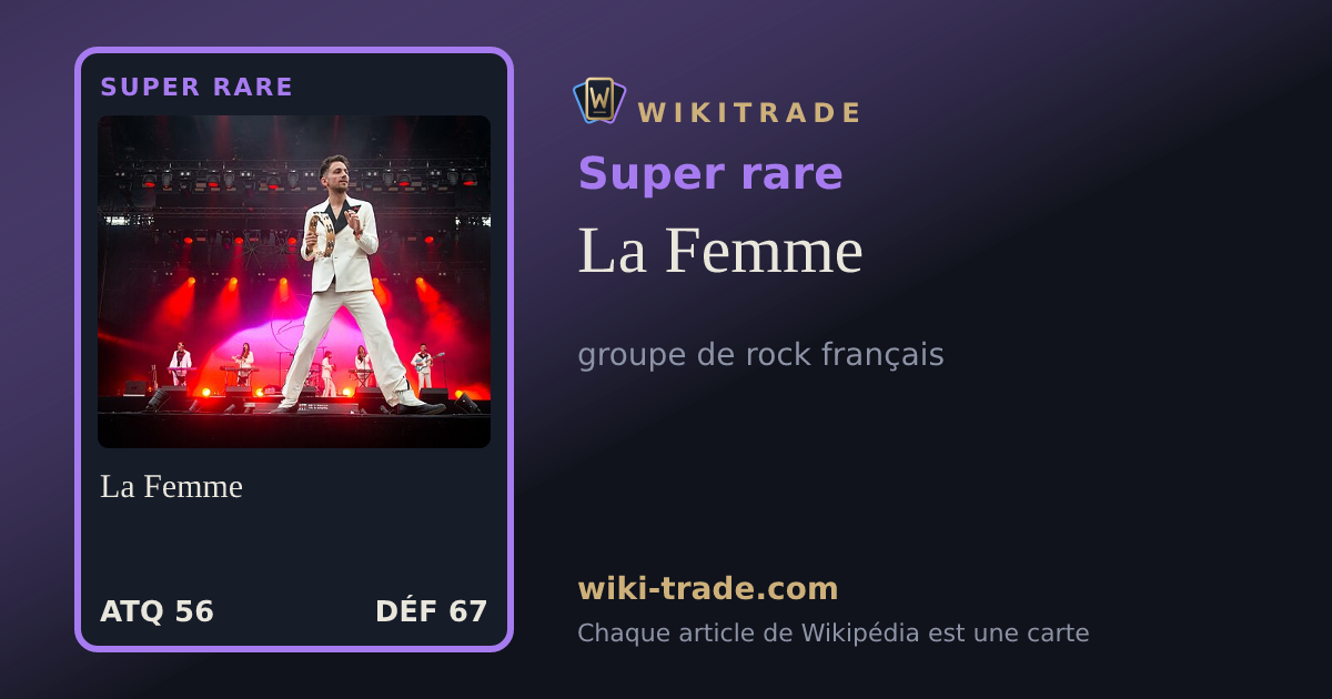 La Femme — carte Super rare