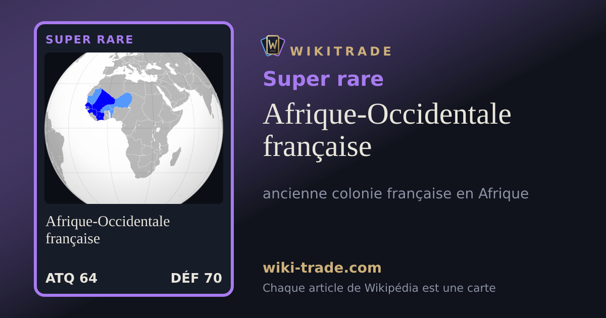 Afrique-Occidentale française — carte Super rare