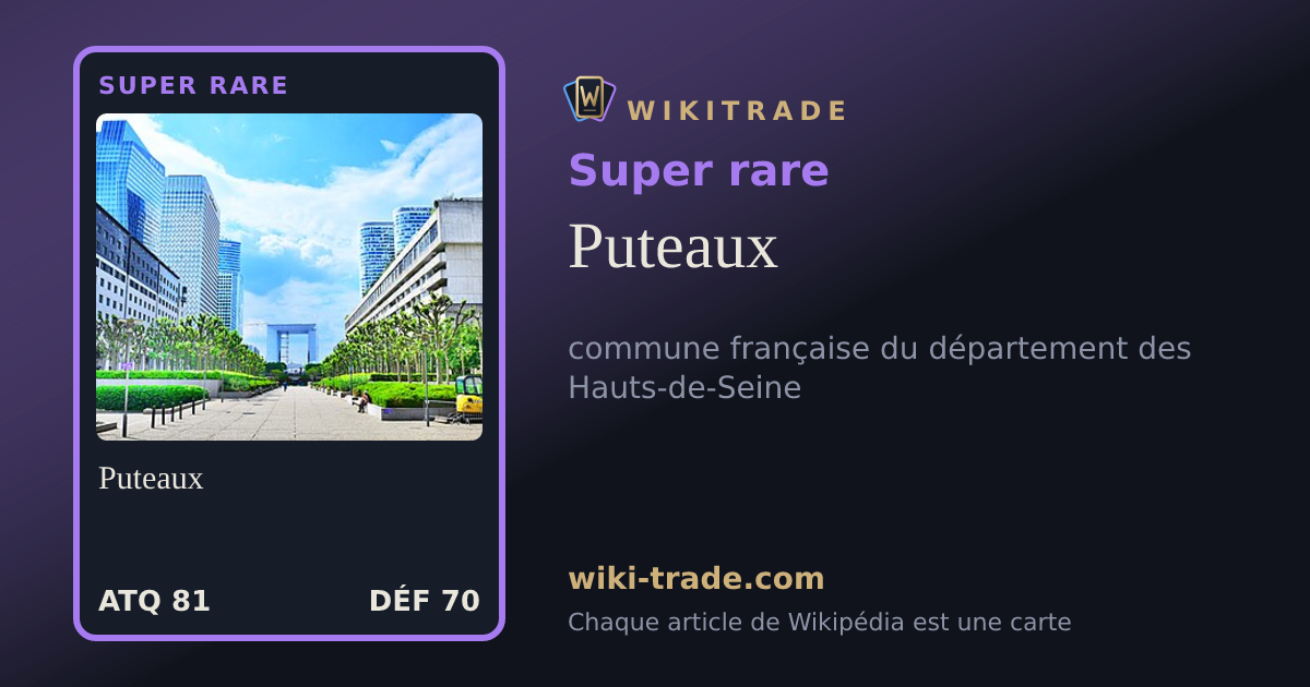 Puteaux — carte Super rare