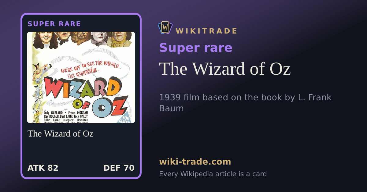 The Wizard of Oz — Super rare card
