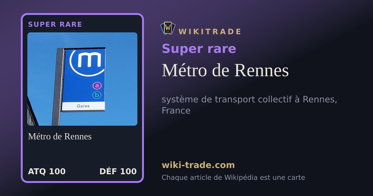 Métro de Rennes — carte Super rare