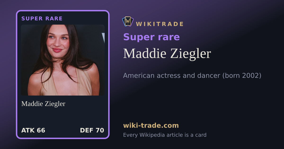 Maddie Ziegler — Super rare card