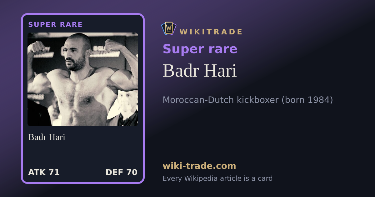 Badr Hari — Super rare card