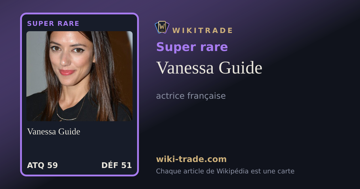 Vanessa Guide — carte Super rare
