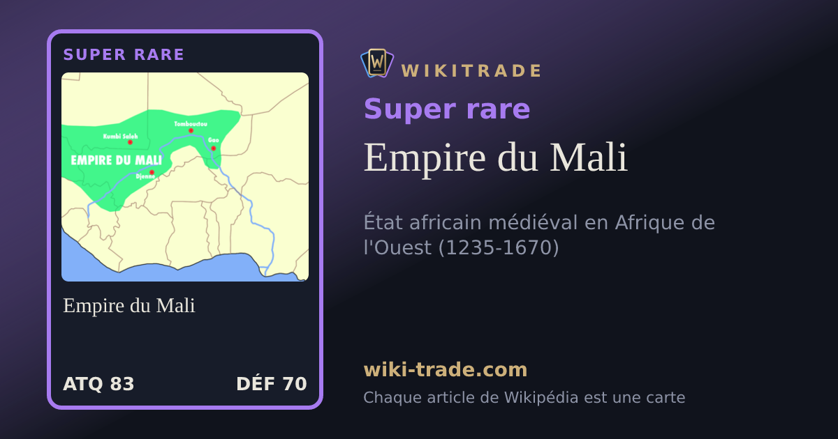 Empire du Mali — carte Super rare