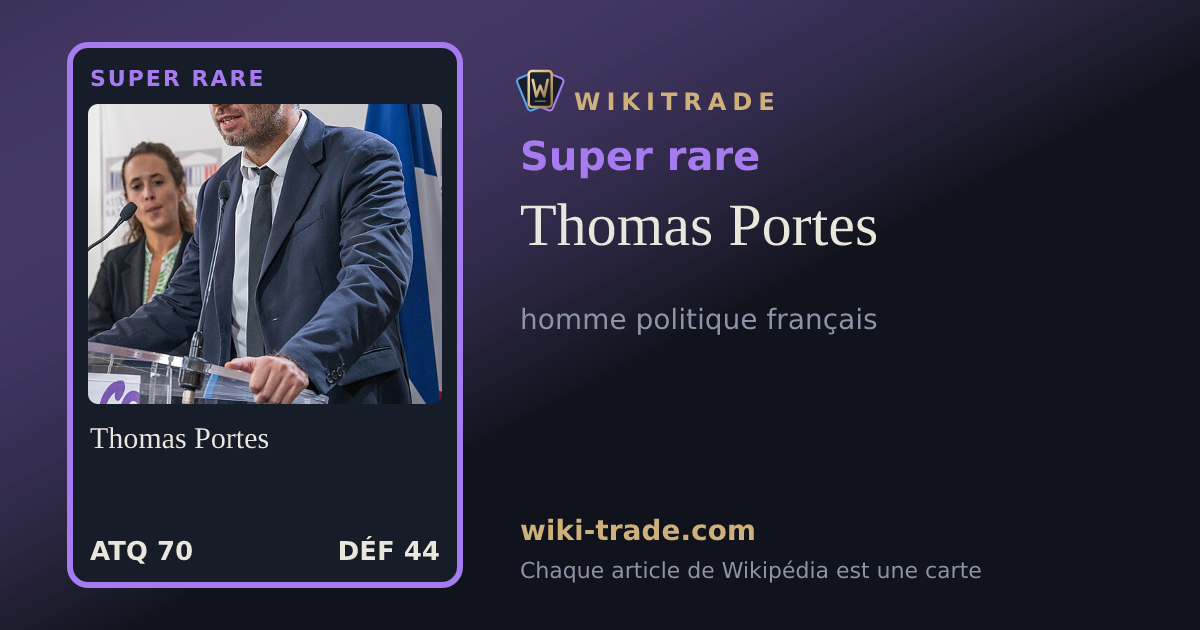 Thomas Portes — carte Super rare