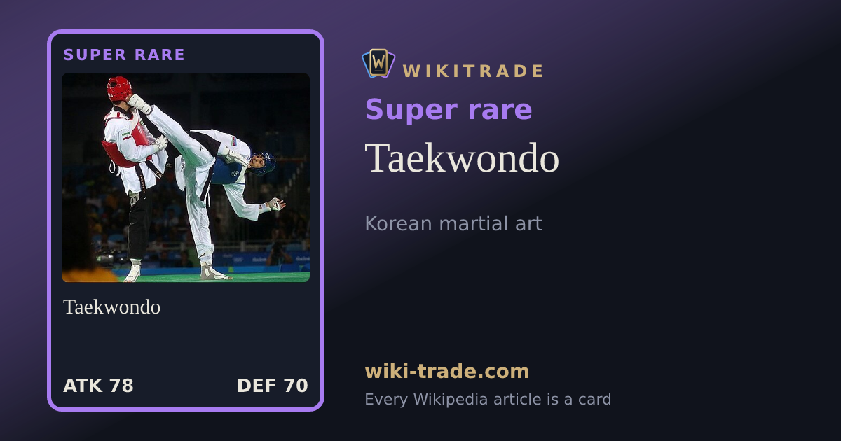 Taekwondo — Super rare card