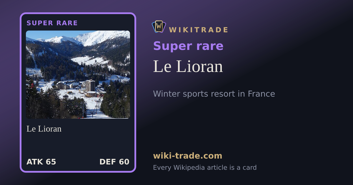 Le Lioran — Super rare card