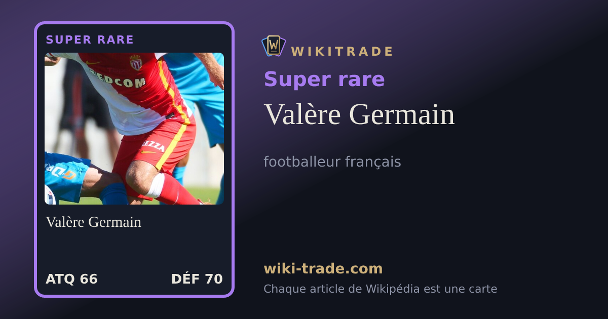 Valère Germain — carte Super rare