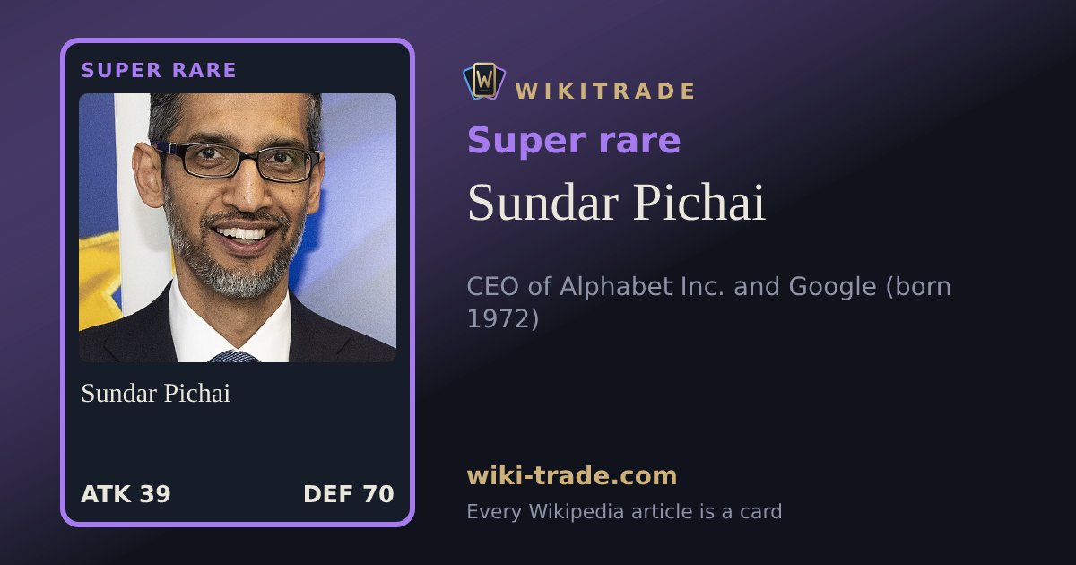 Sundar Pichai — Super rare card