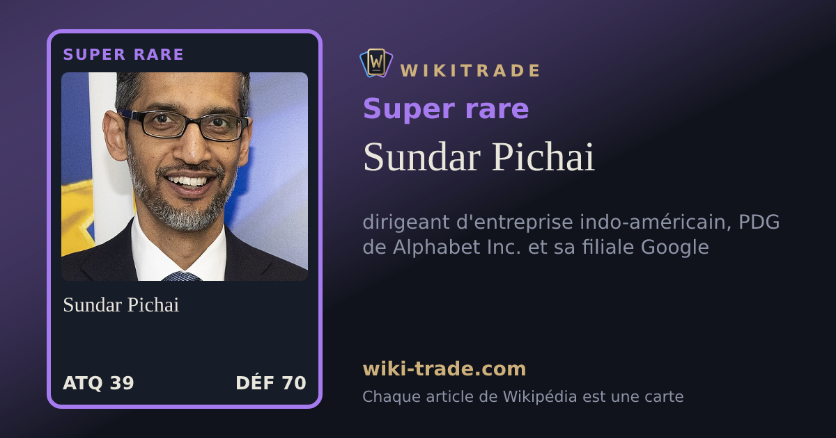 Sundar Pichai — carte Super rare