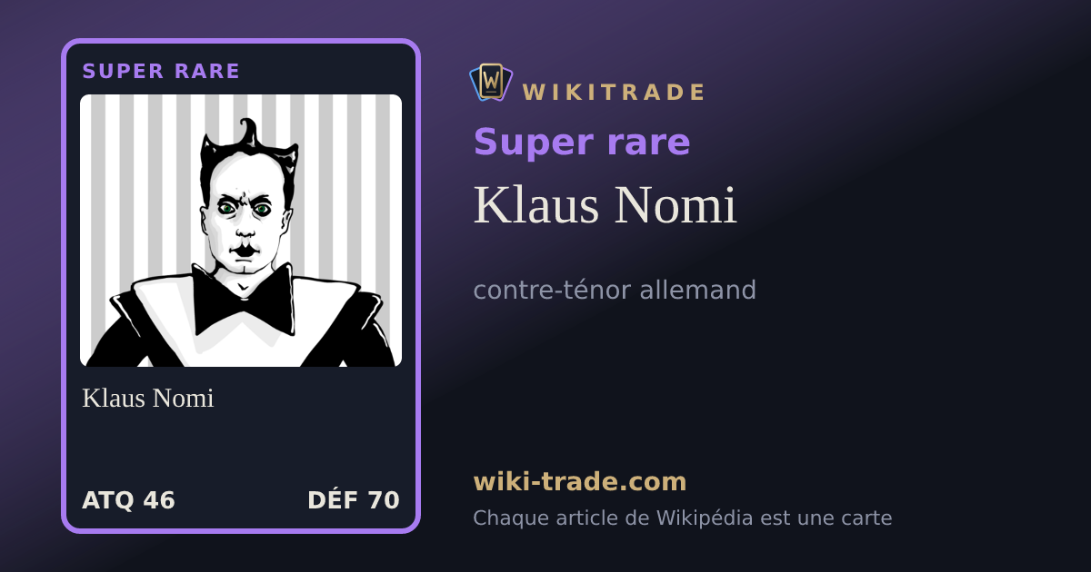 Klaus Nomi — carte Super rare