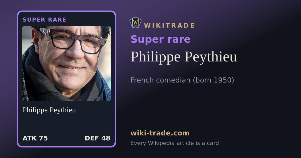 Philippe Peythieu — Super rare card