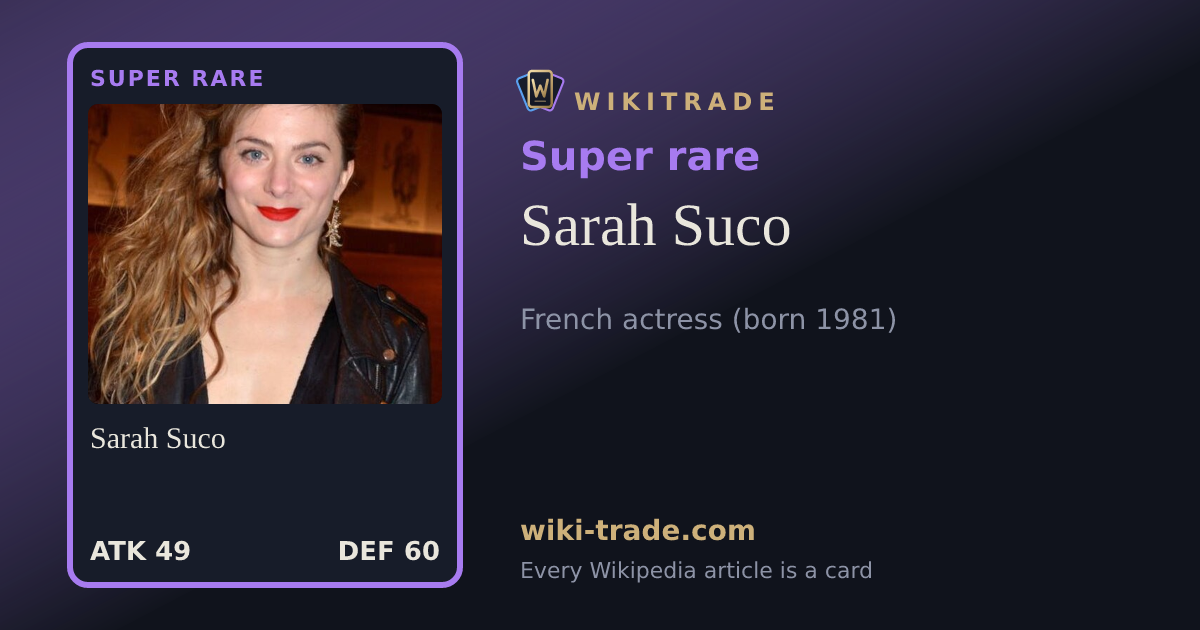 Sarah Suco — Super rare card