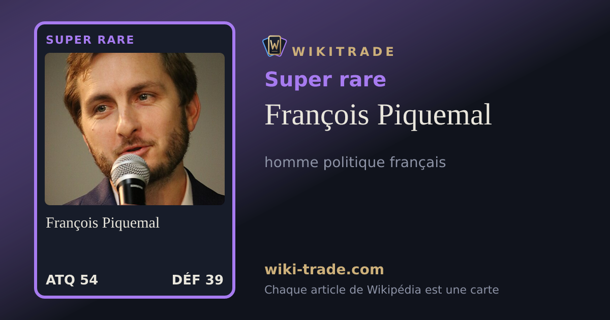 François Piquemal — carte Super rare