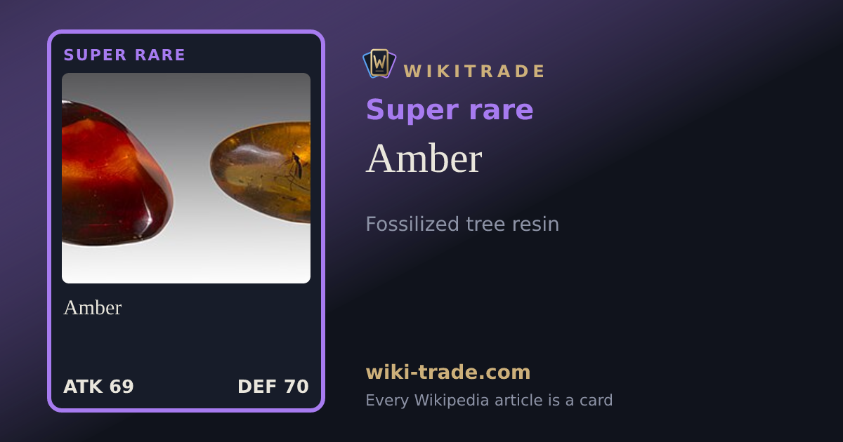 Amber — Super rare card