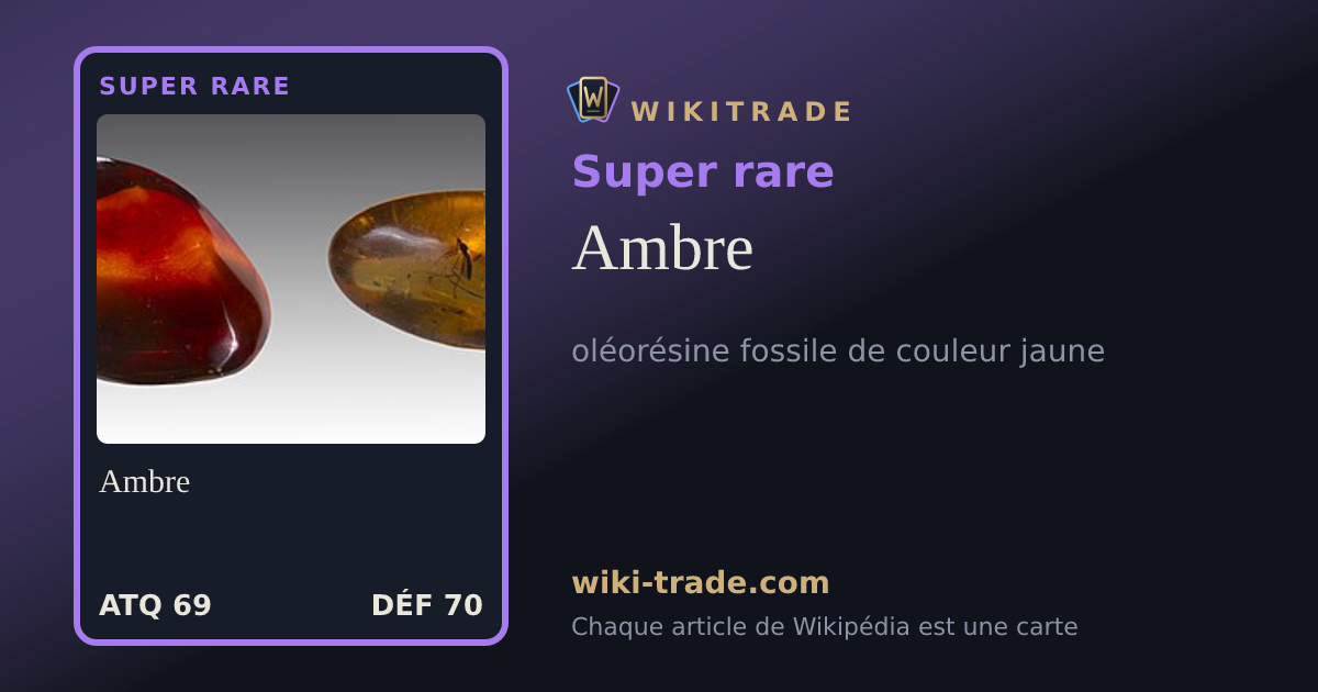 Ambre — carte Super rare