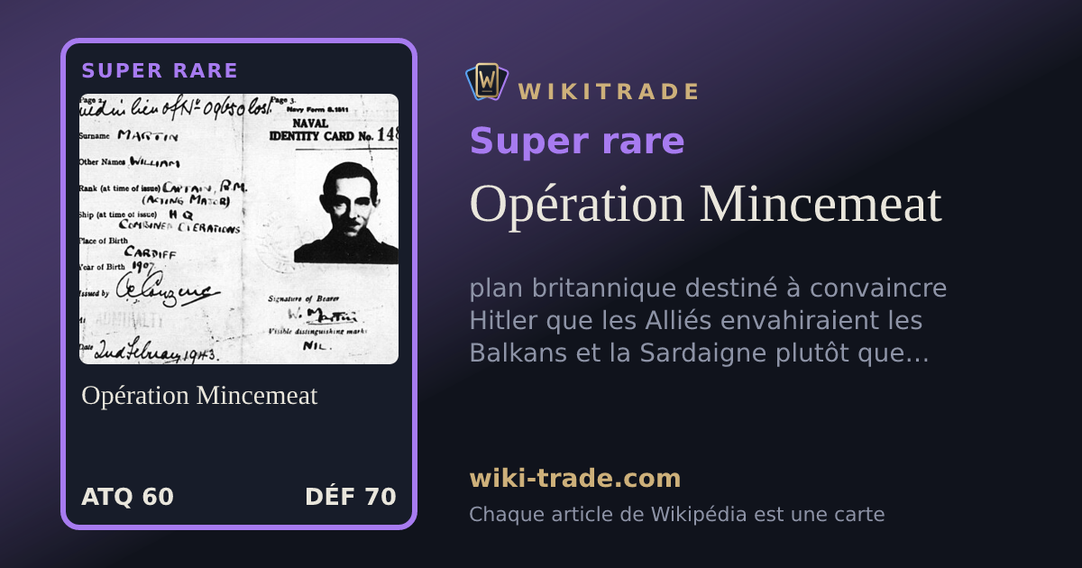 Opération Mincemeat — carte Super rare