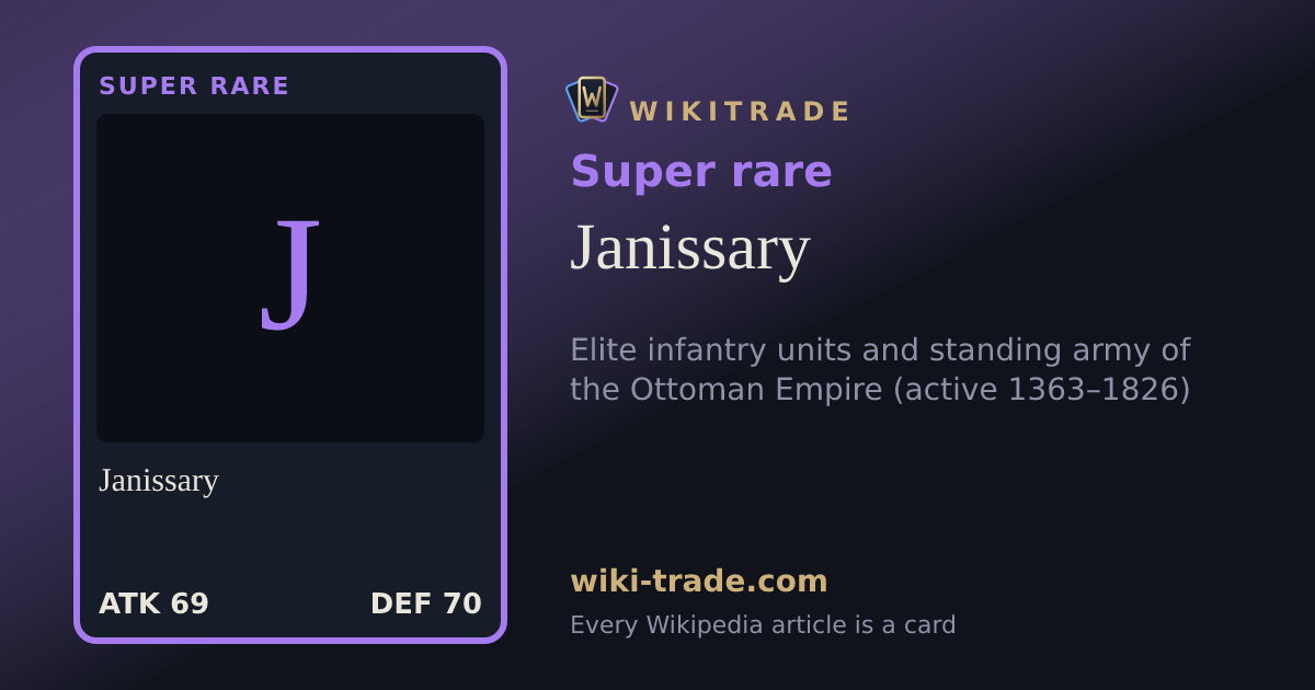 Janissary — Super rare card