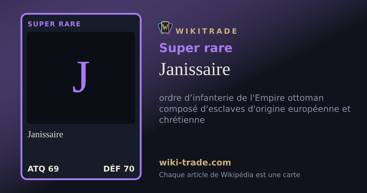 Janissaire — carte Super rare