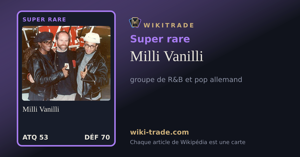 Milli Vanilli — carte Super rare