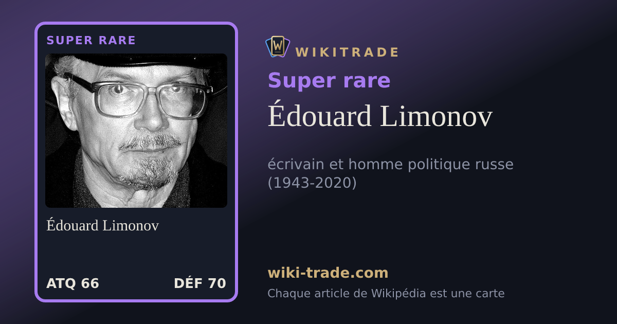 Édouard Limonov — carte Super rare