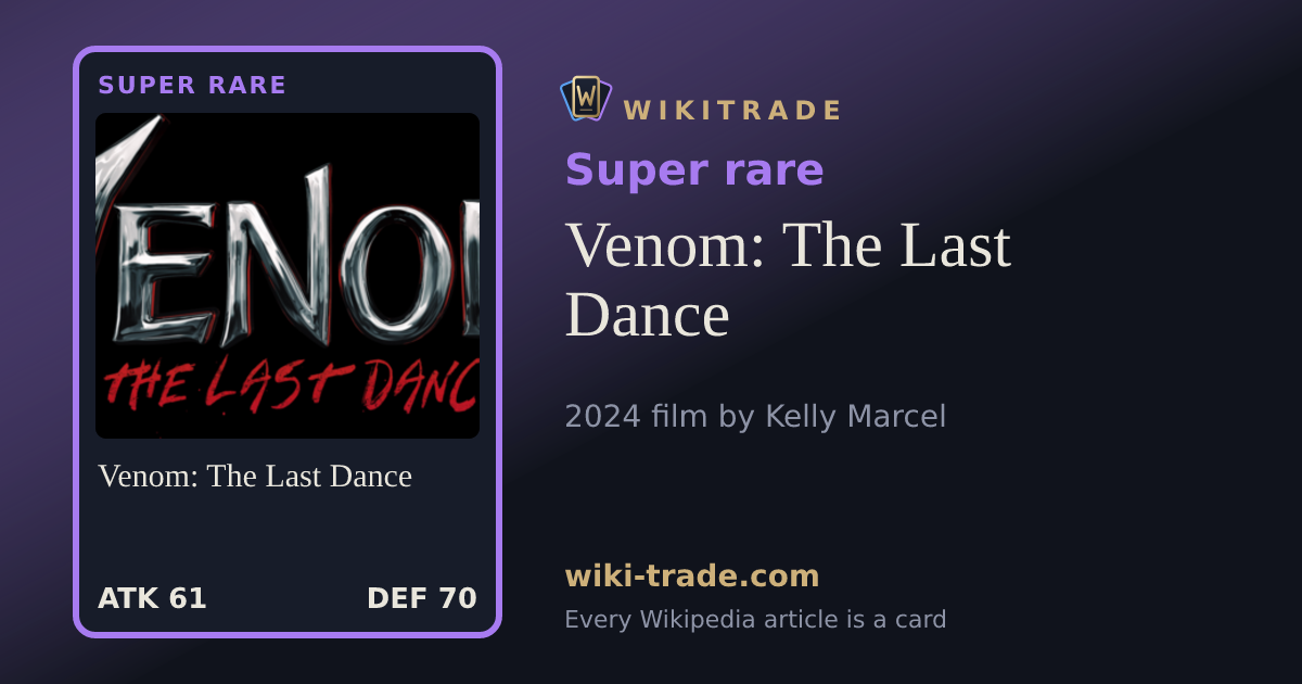 Venom: The Last Dance — Super rare card