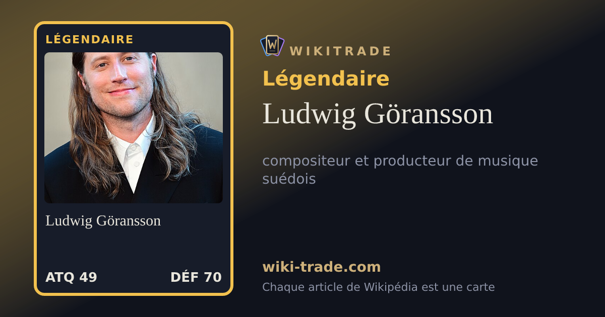 Ludwig Göransson — carte Légendaire