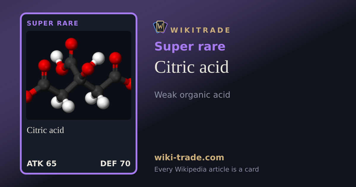 Citric acid — Super rare card