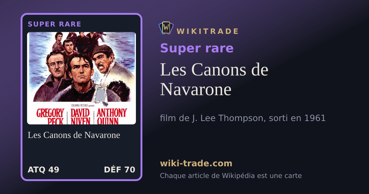 Les Canons de Navarone — carte Super rare