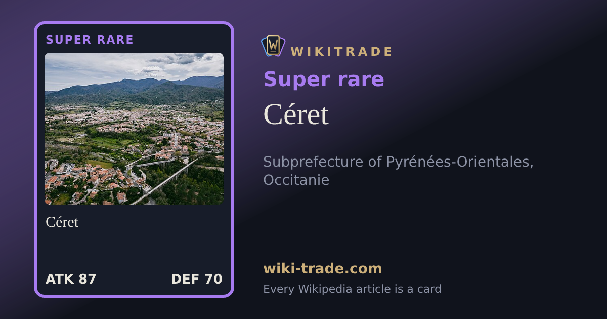 Céret — Super rare card
