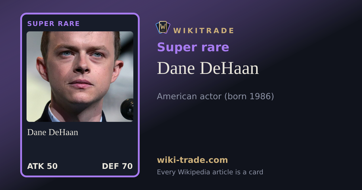 Dane DeHaan — Super rare card