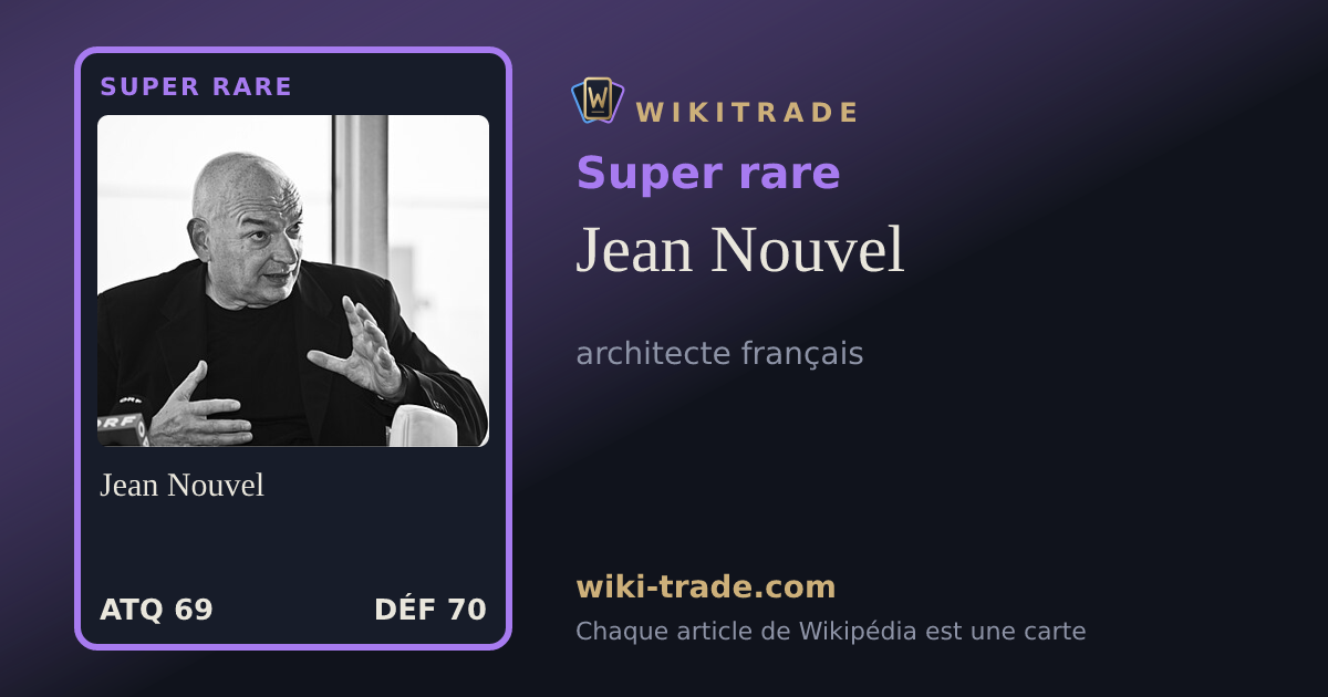 Jean Nouvel — carte Super rare