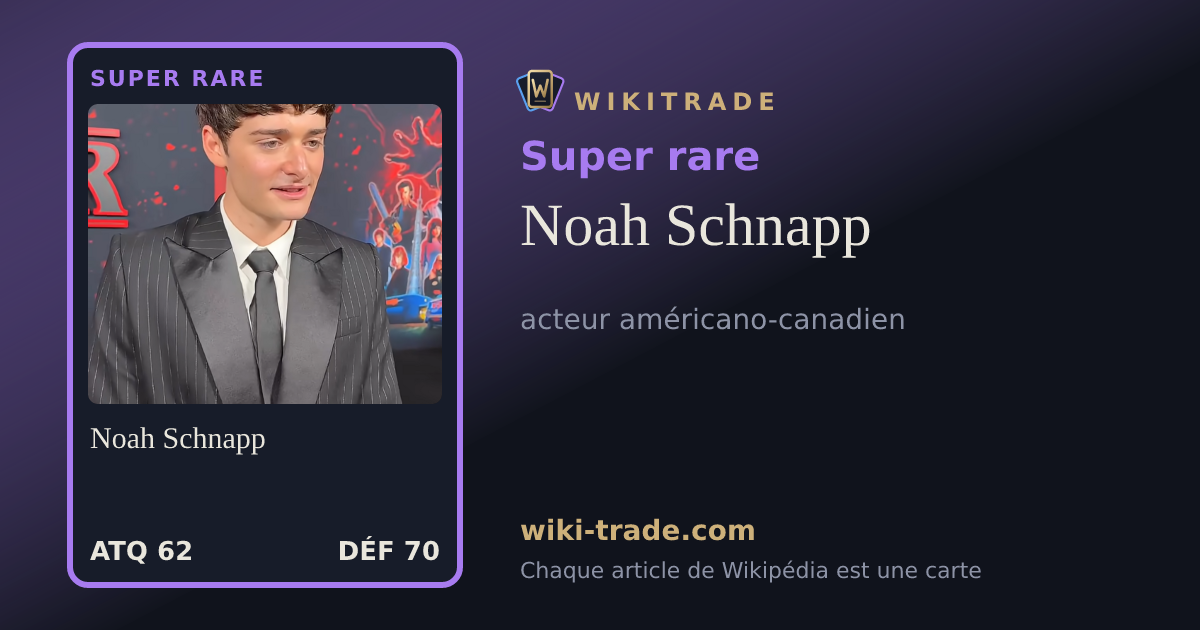 Noah Schnapp — carte Super rare