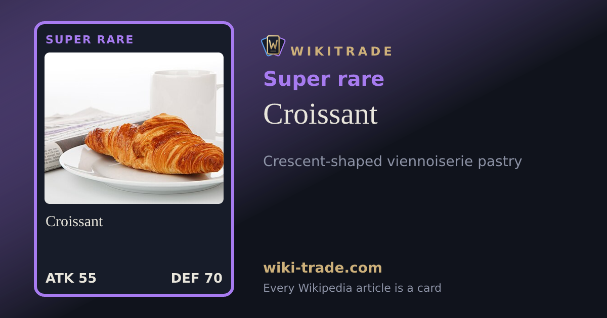 Croissant — Super rare card
