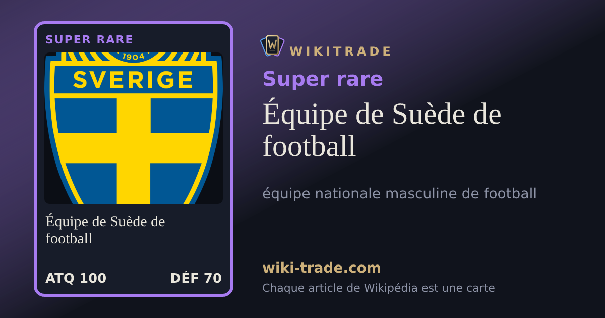 Équipe de Suède de football — carte Super rare
