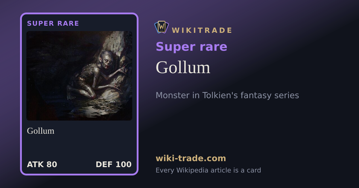 Gollum — Super rare card