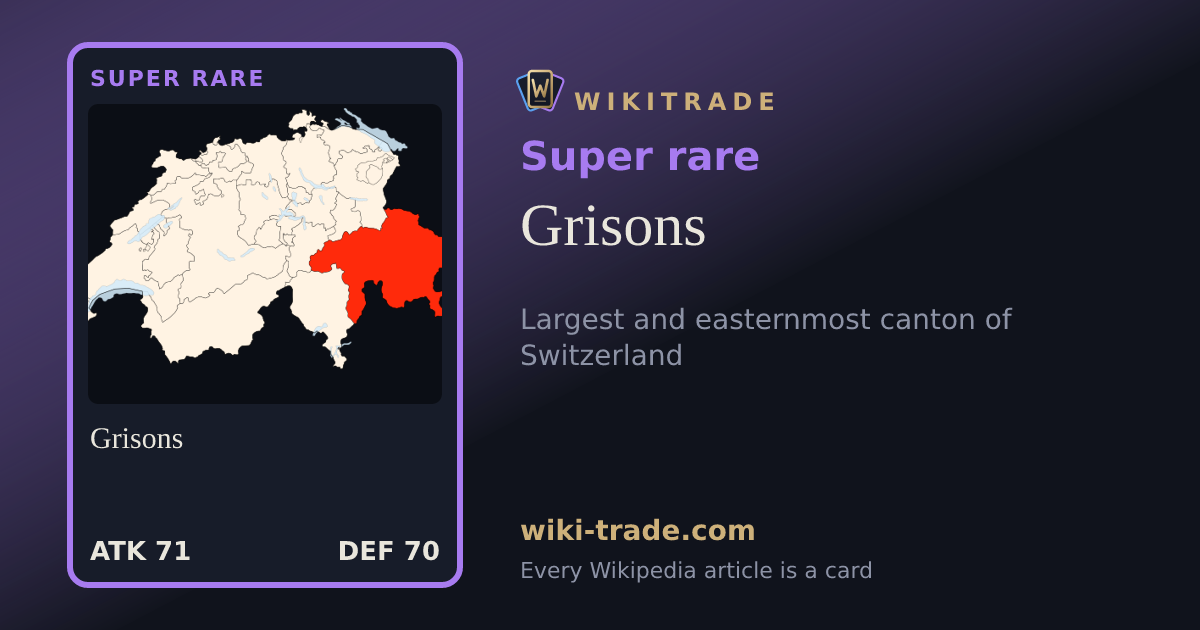 Grisons — Super rare card