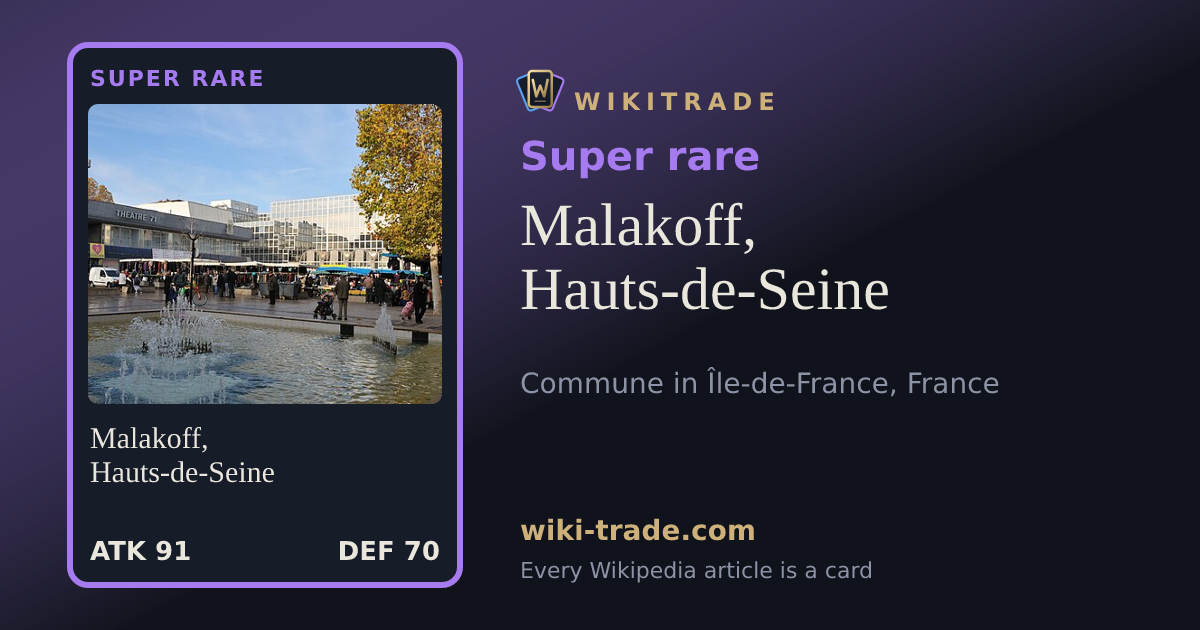 Malakoff, Hauts-de-Seine — Super rare card