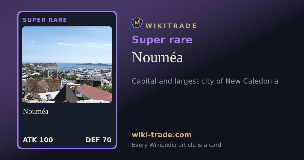 Nouméa — Super rare card