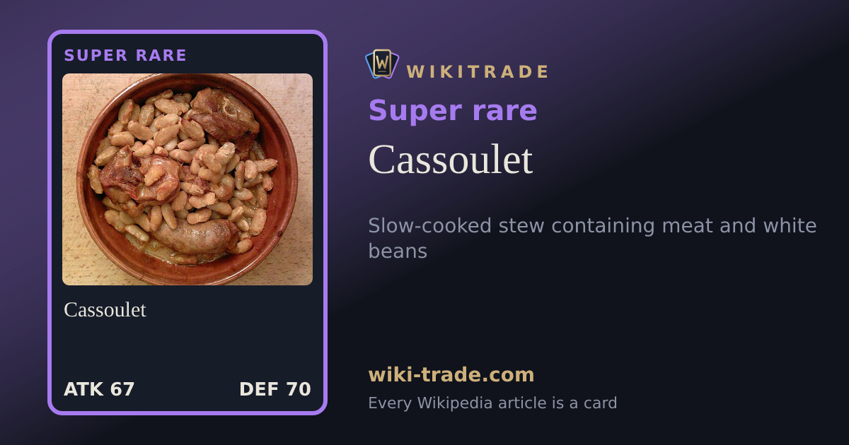 Cassoulet — Super rare card