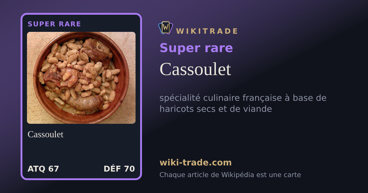 Cassoulet — carte Super rare
