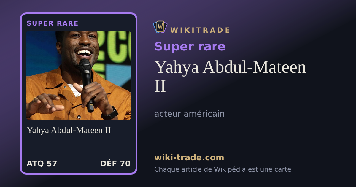Yahya Abdul-Mateen II — carte Super rare