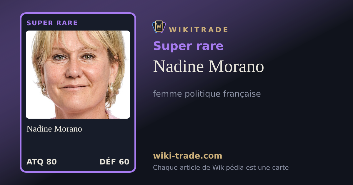 Nadine Morano — carte Super rare