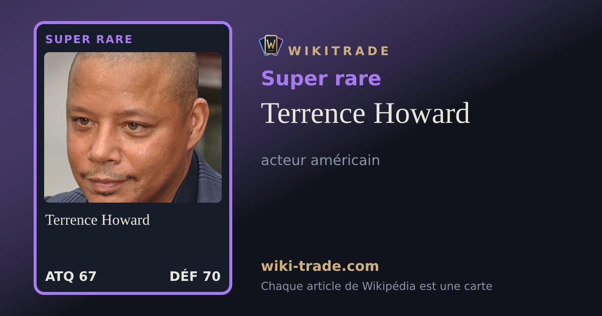 Terrence Howard — carte Super rare