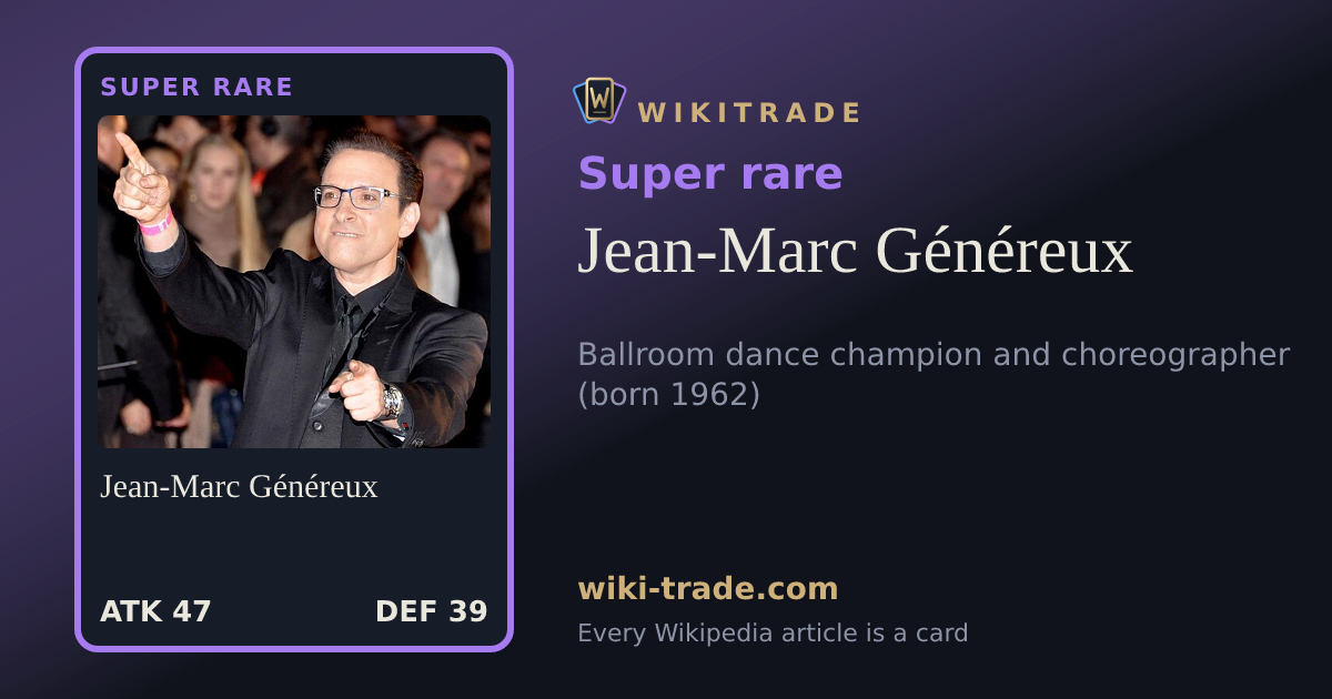 Jean-Marc Généreux — Super rare card