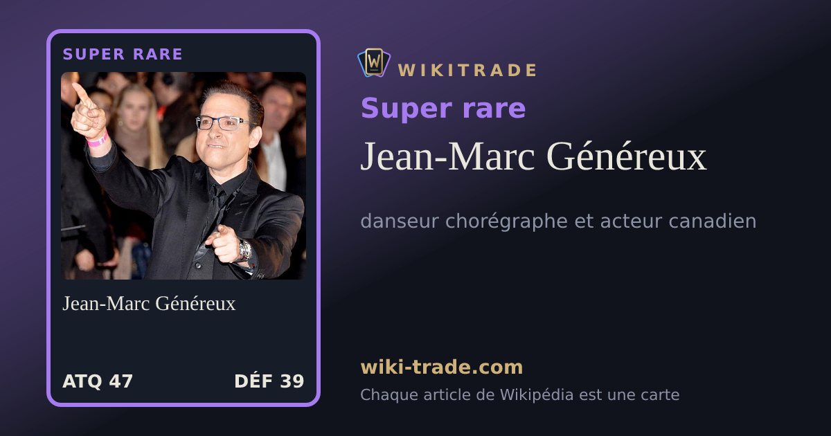 Jean-Marc Généreux — carte Super rare