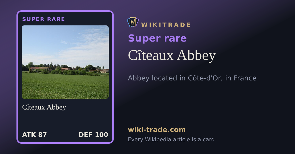 Cîteaux Abbey — Super rare card