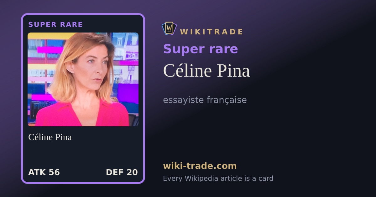 Céline Pina — Super rare card